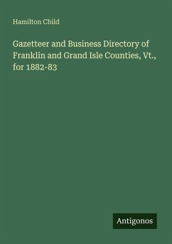 Cover Gazetteer and Business Directory of Franklin and Grand Isle Counties, Vt., for 1882-83