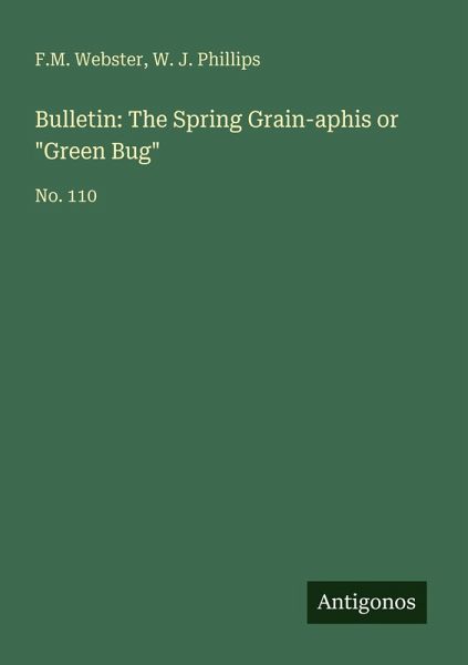 Bulletin: The Spring Grain-aphis or 