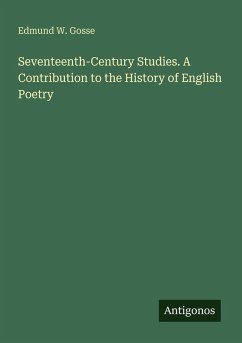 Cover Seventeenth-Century Studies. A Contribution to the History of English Poetry