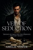 Veil of Seduction