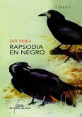 Rapsodia en negro Rapsodia en negro