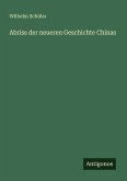 Abriss der neueren Geschichte Chinas