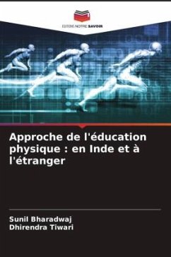 Approche de l'éducation physique : en Inde et à l'étranger Cover Approche de l'éducation physique : en Inde et à l'étranger