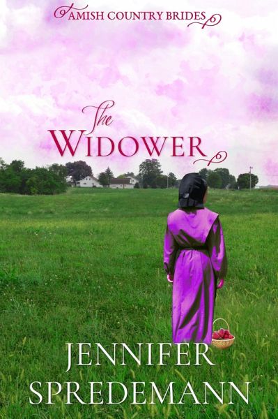 The Widower (Amish Country Brides) (eBook, ePUB) The Widower (Amish Country Brides) (eBook, ePUB)
