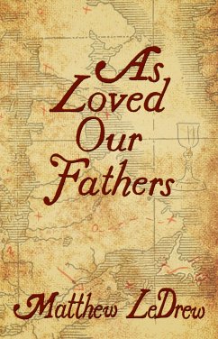 As Loved Our Fathers (Infinity) (eBook, ePUB) - Ledrew, Matthew