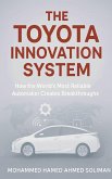 The Toyota Innovation System