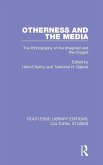 Otherness and the Media Otherness and the Media