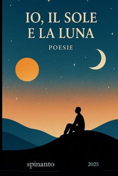 Cover IO, IL SOLE E LA LUNA ...poesie
