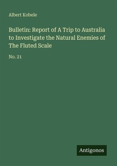 Cover Bulletin: Report of A Trip to Australia to Investigate the Natural Enemies of The Fluted Scale