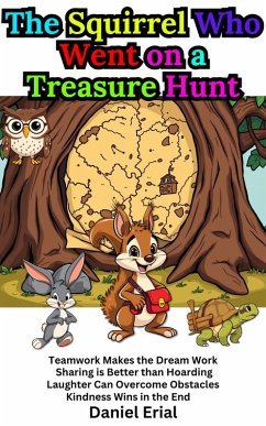 Cover The Squirrel Who Went on a Treasure Hunt (eBook, ePUB)