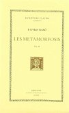 Les metamorfosis, vol. II: llibres VI-X Les metamorfosis, vol. II: llibres VI-X