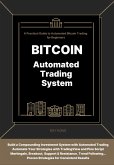 Bitcoin Automated Trading System (eBook, ePUB)