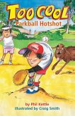 Parkball Hotshot - Toocool Series