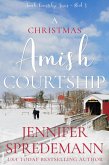 A Christmas Amish Courtship (eBook, ePUB)