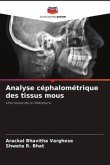 Analyse céphalométrique des tissus mous