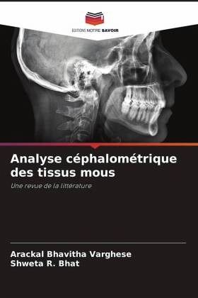 Analyse céphalométrique des tissus mous Analyse céphalométrique des tissus mous