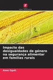Impacto das desigualdades de género na segurança alimentar em famílias rurais Impacto das desigualdades de género na segurança alimentar em famílias rurais