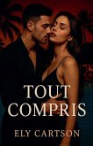 Tout Compris Tout Compris