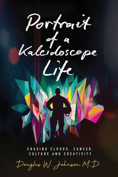 Portrait of a Kaleidoscope Life