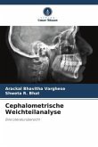 Cephalometrische Weichteilanalyse Cephalometrische Weichteilanalyse