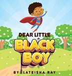 Dear Little Black Boy