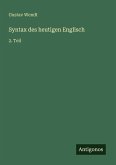Syntax des heutigen Englisch Syntax des heutigen Englisch