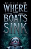Where Toy Boats Sink