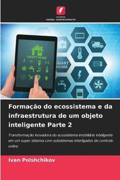 Cover Formação do ecossistema e da infraestrutura de um objeto inteligente Parte 2
