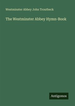 Cover The Westminster Abbey Hymn-Book