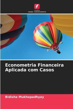 Econometria Financeira Aplicada com Casos - Mukhopadhyay, Bidisha