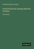 Gotthold Ephraim Lessings sämtliche Schriften