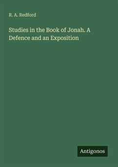 Cover Studies in the Book of Jonah. A Defence and an Exposition