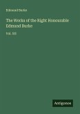 The Works of the Right Honourable Edmund Burke