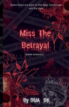 Miss the Betrayal - Khan, Dua