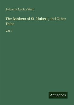 Cover The Bankers of St. Hubert, and Other Tales
