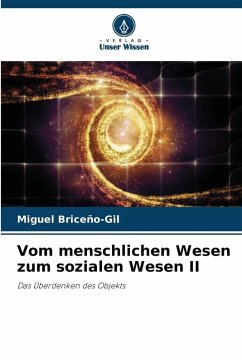 Cover Vom menschlichen Wesen zum sozialen Wesen II