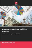 A complexidade da política cambial