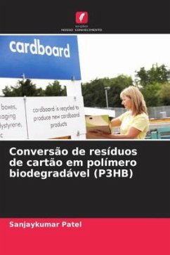 Cover Conversão de resíduos de cartão em polímero biodegradável (P3HB)