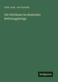 Die Ostfriesen im deutschen Befreiungskriege Die Ostfriesen im deutschen Befreiungskriege