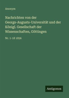 Cover Nachrichten von der Georgs-Augusts-Universität und der Königl. Gesellschaft der Wissenschaften, Göttingen