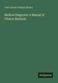 Medical Diagnosis: A Manual of Clinical Methods