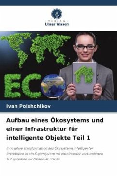 Cover Aufbau eines Ökosystems und einer Infrastruktur für intelligente Objekte Teil 1