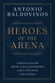 HEROES OF THE ARENA HEROES OF THE ARENA