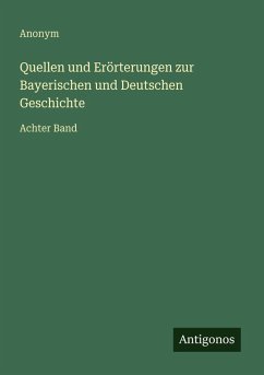 Cover Quellen und Erörterungen zur Bayerischen und Deutschen Geschichte
