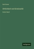 Sittlichkeit und Kriminaität