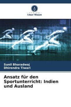 Ansatz für den Sportunterricht: Indien und Ausland Cover Ansatz für den Sportunterricht: Indien und Ausland