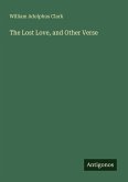 The Lost Love, and Other Verse