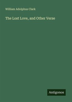 Cover The Lost Love, and Other Verse