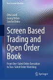 Screen Based Trading and Open Order Book (eBook, PDF)