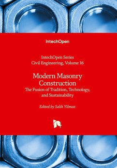 Modern Masonry Construction - The Fusion of Tradition, Technology, and Sustainability Cover Modern Masonry Construction - The Fusion of Tradition, Technology, and Sustainability